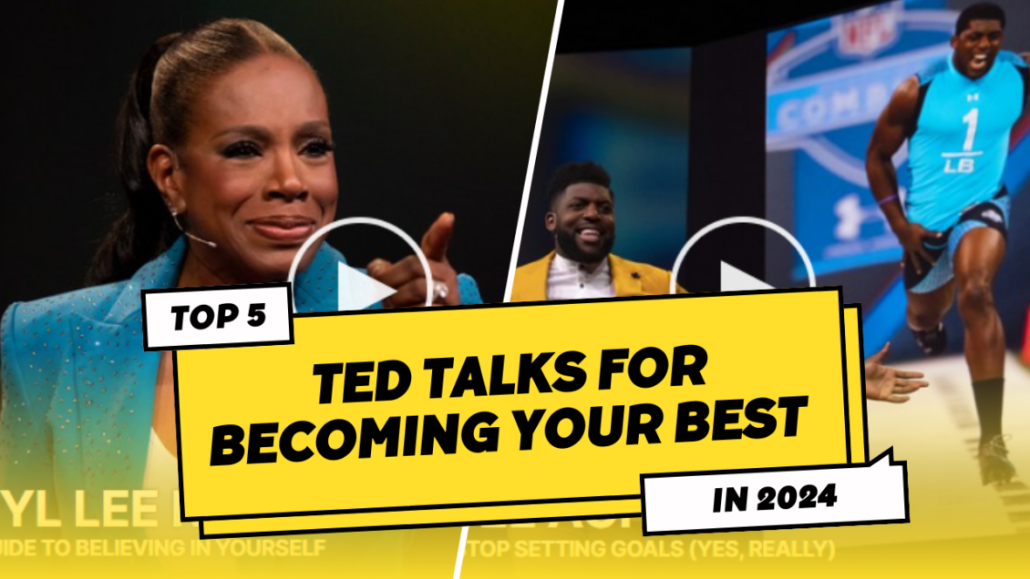 TED Talks for Becoming Your Best Self