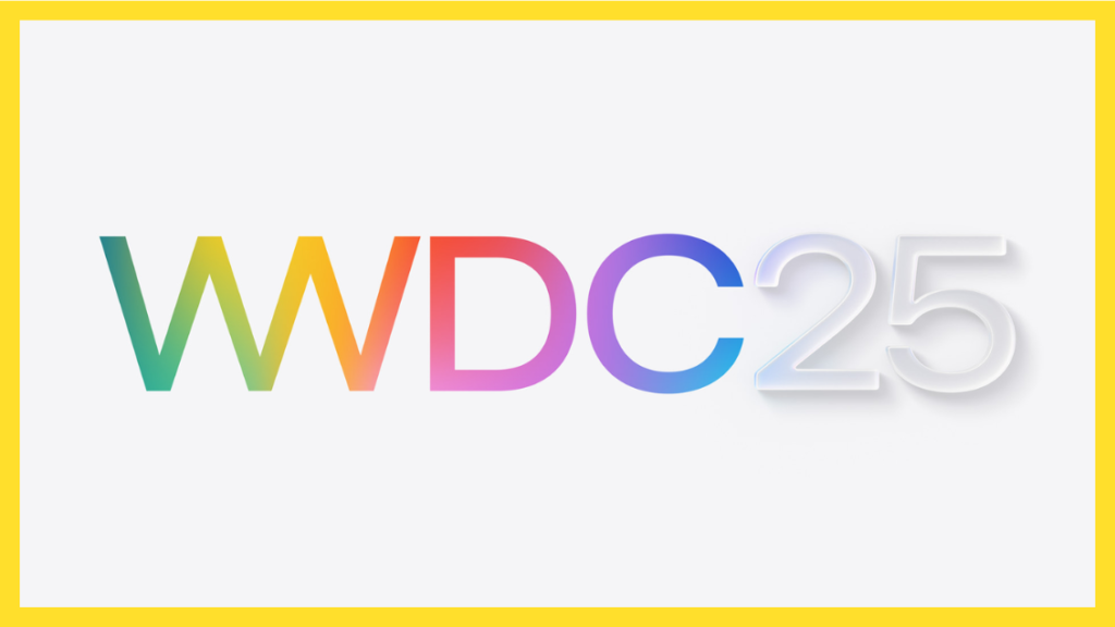 WWDC 2025