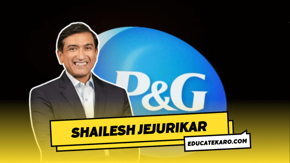Meet Shailesh Jejurikar: The IIM Grad Set to Make History as P&G’s New CEO
