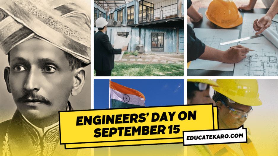 Why Do We Celebrate Engineers’ Day on September 15?